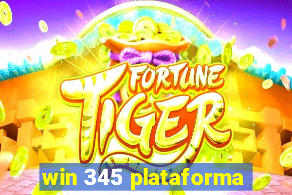 win 345 plataforma